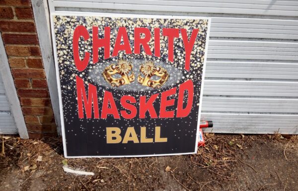 Masked Ball Sign for Our House